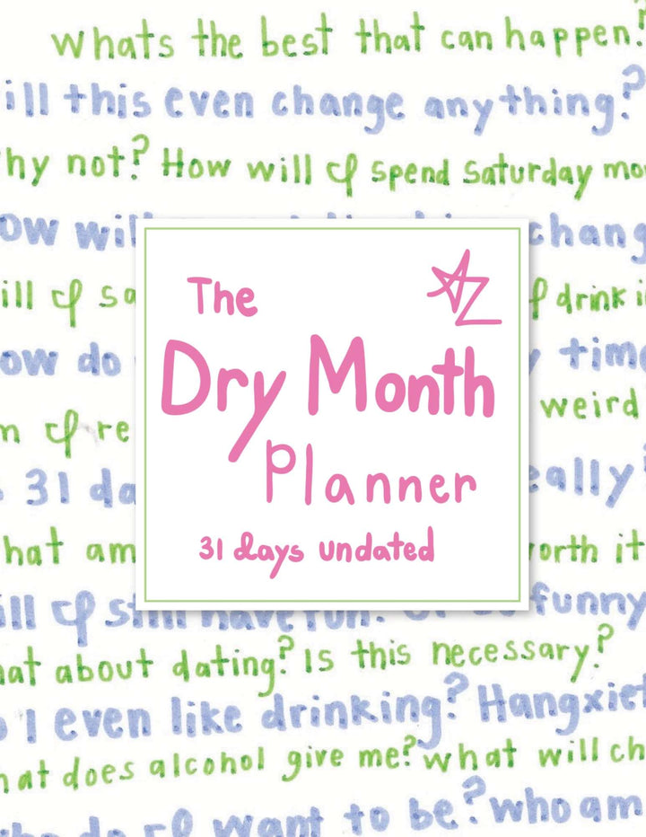 The Dry Month Planner