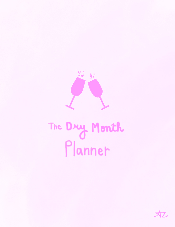 The Dry Month Planner 2026